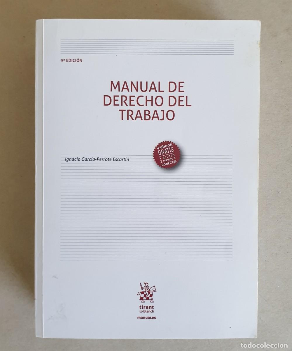 Libros de segunda mano: Manual de Derecho del Trabajo. Ignacio Garc&iacute;a-Perrote Escart&iacute;n. Tirant to Blanch