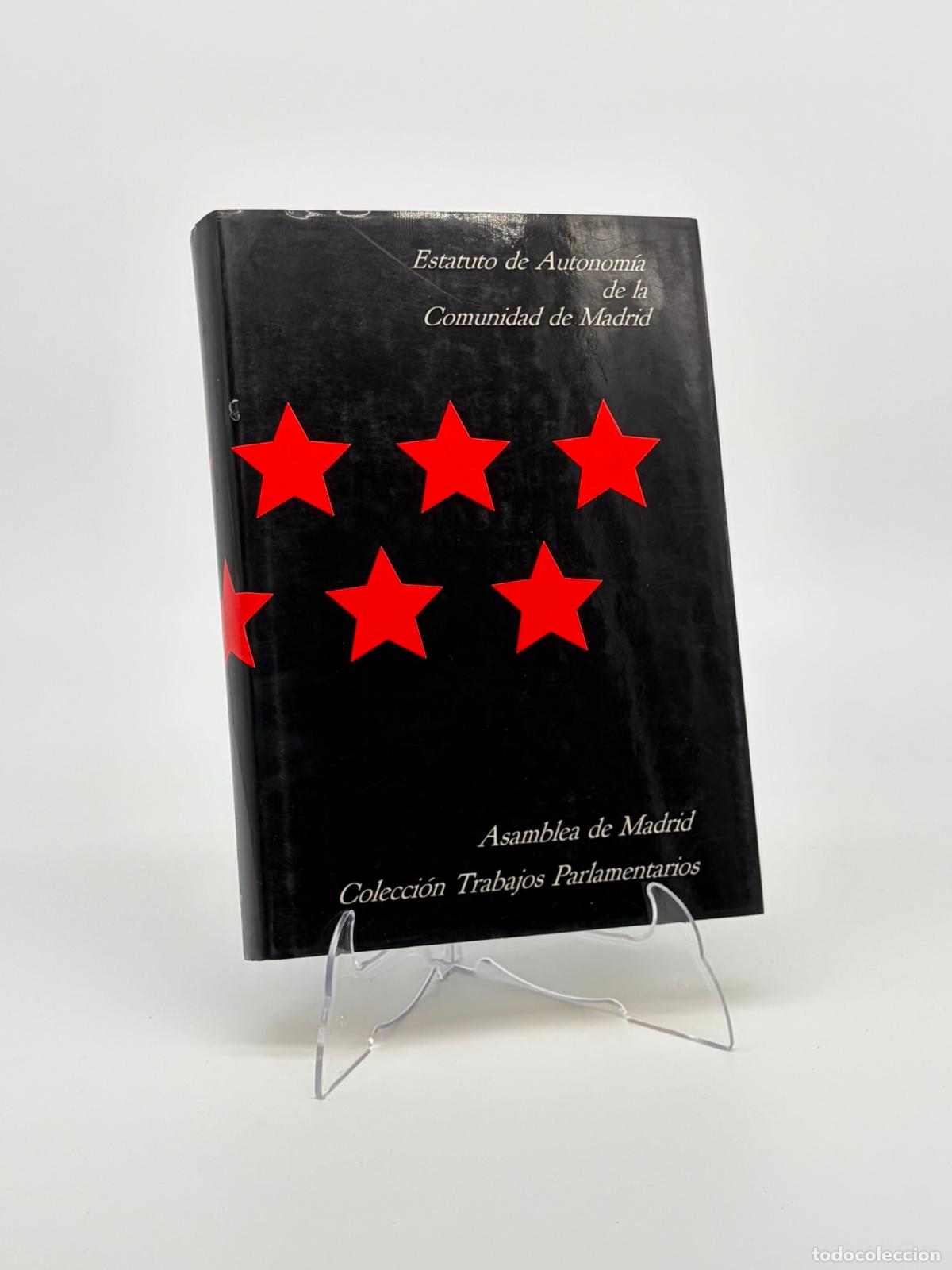 Libros de segunda mano: ESTATUTO DE AUTONOMIA DE LA COMUNIDAD DE MADRID. COLECCION TRABAJOS PARLAMENTARIOS