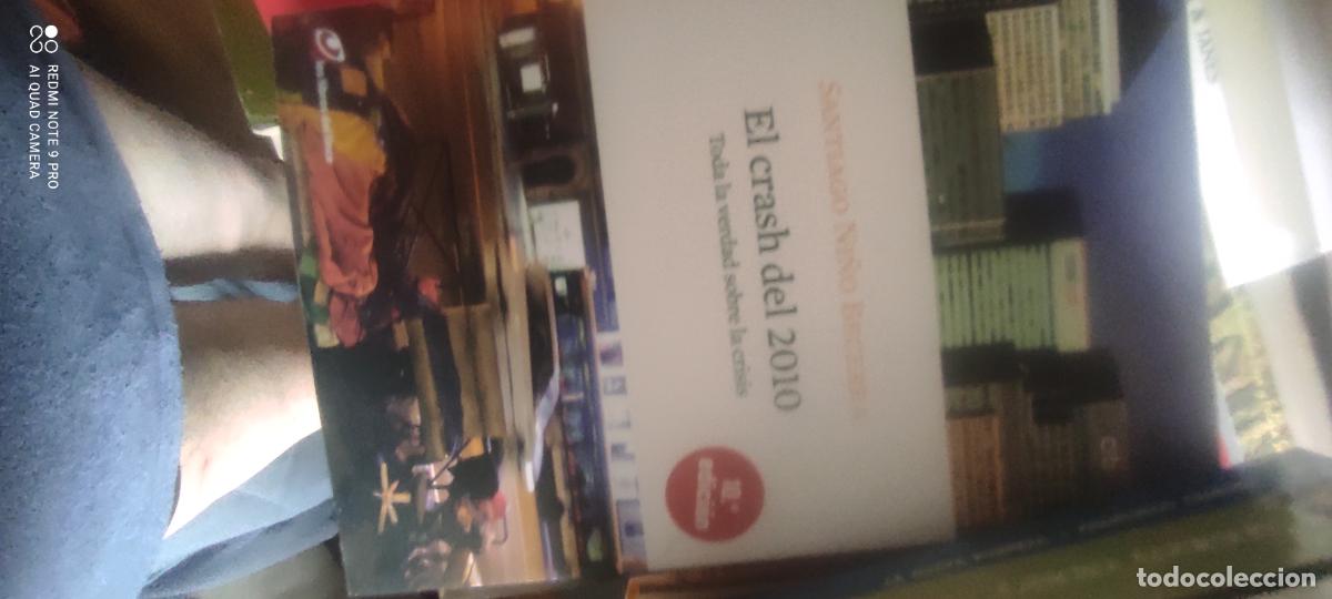 Libros de segunda mano: El crash del 2010: toda la verdad sobre la crisis.- Ni&ntilde;o Becerra, Santiago