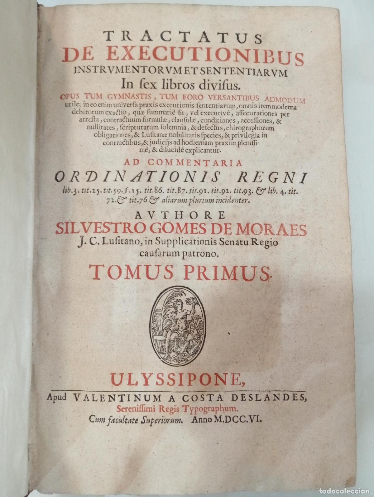 Libros de segunda mano: Tractatus de executionibus. Tomo primero - Gomes de Moraes, Silvestro.