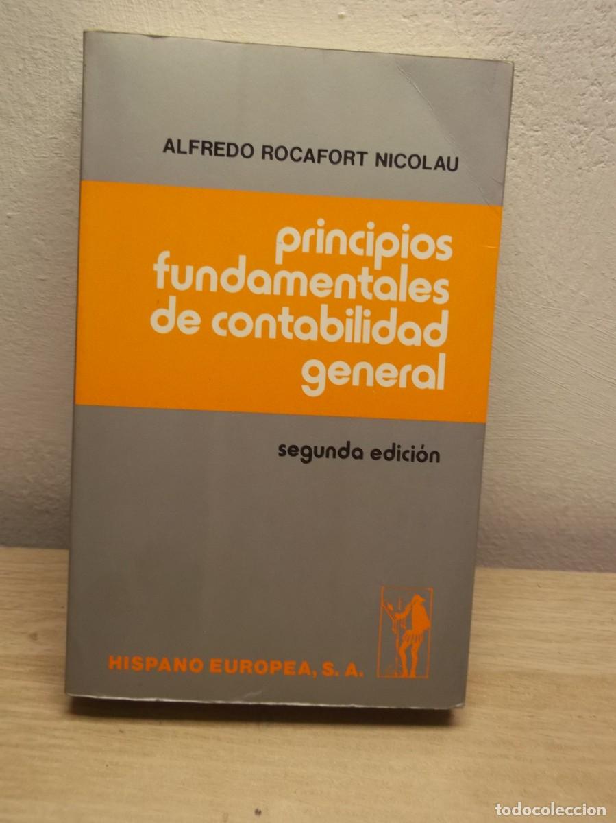 Libros de segunda mano: PRINCIPIOS FUNDAMENTALES DE LA CONTABILIDAD GENERAL de Alfredo Rocafort Nicolau