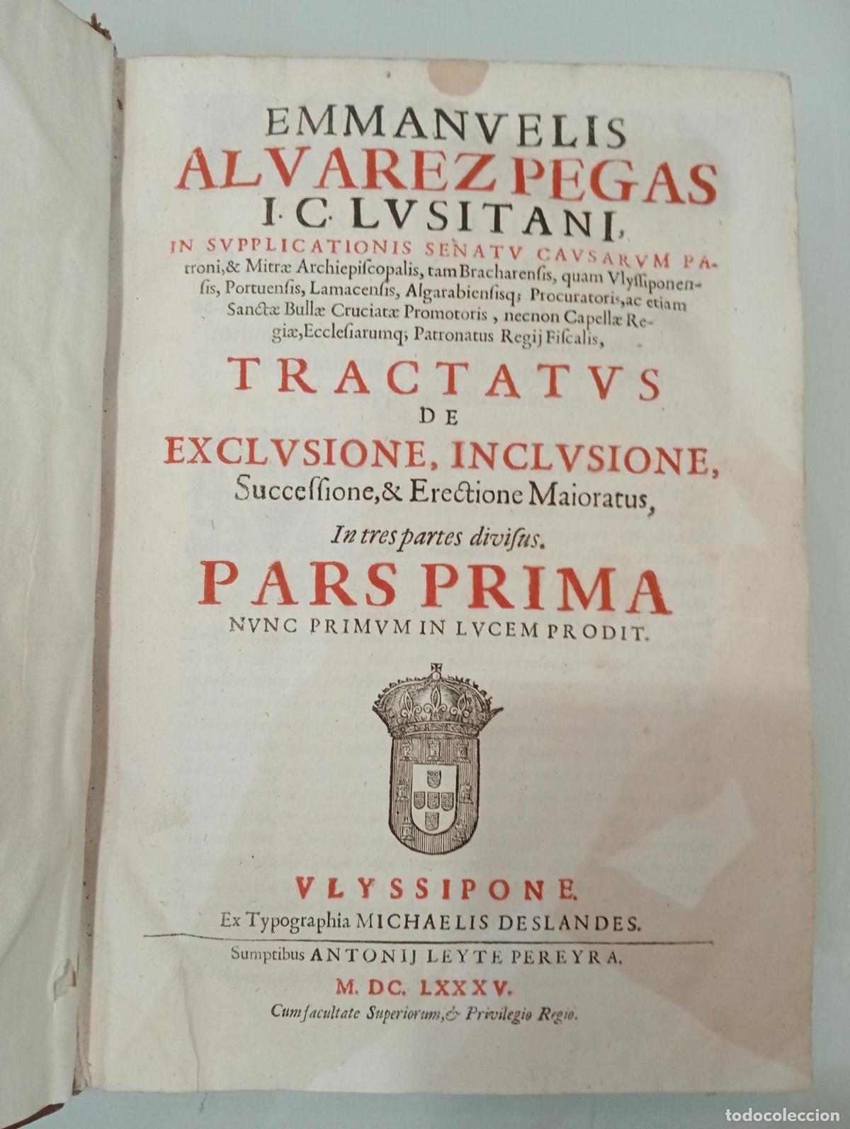 Libros de segunda mano: Tractatus de exclusione, inclusione, succeffione & erectione maioratus. Dos tomos (de tres) - Alvare