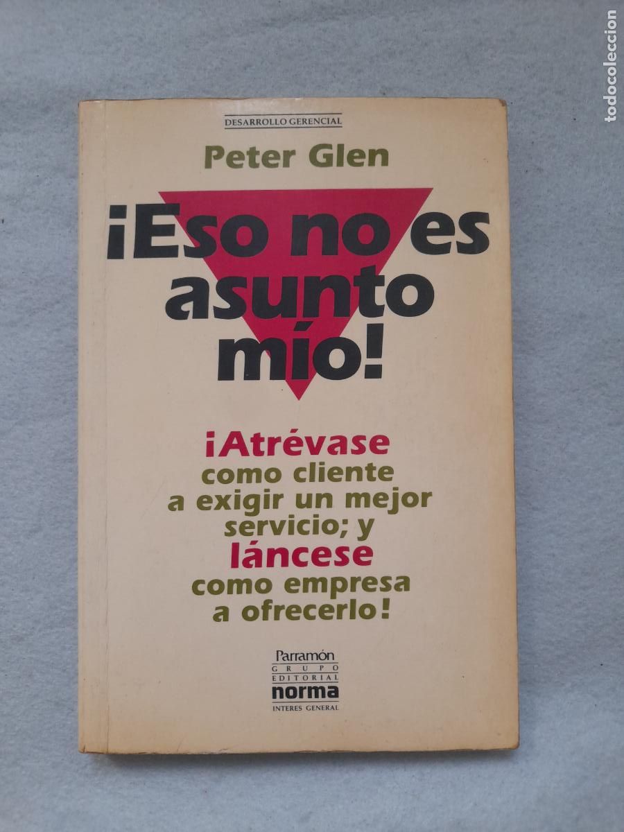 Gebrauchte B&uuml;cher: &iexcl;Eso no es Asunto M&iacute;o! Peter Glen.