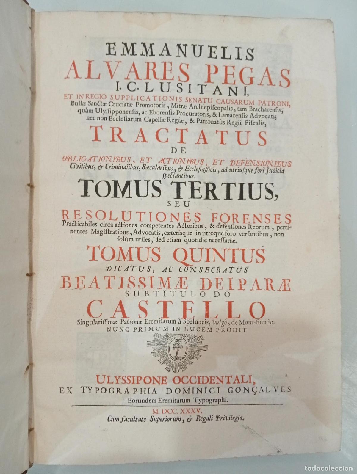 Libros de segunda mano: Tractatus de obligationibus, et actionibus, et defensionibus. Tomo tercero - Alvares Pegas, Emmanuel