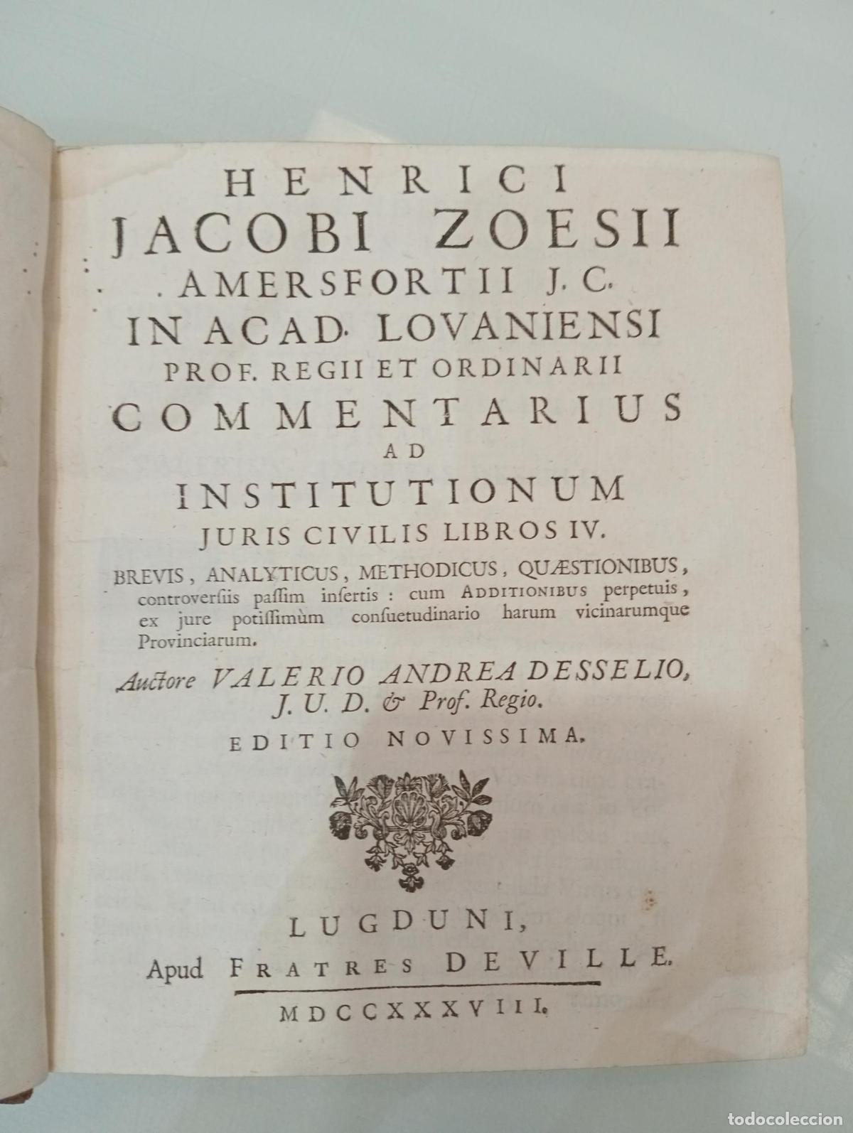 Libros de segunda mano: Commentarius ad institutionum juris civilis - Jacobi Zoesii, Henrici.
