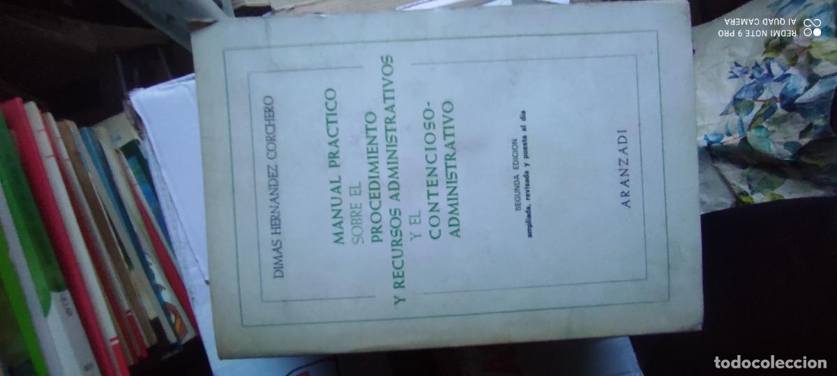 Libros de segunda mano: Dimas Hern&aacute;ndez Corchero. Manual pr&aacute;ctico sobre el procedimiento y recursos administrativos y el co