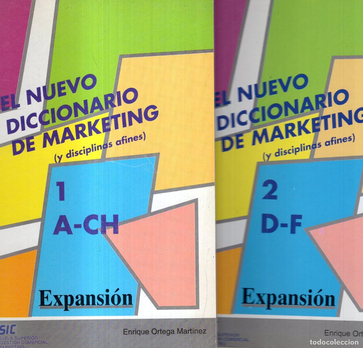 Second hand books: EL NUEVO DICCIONARIO DE MARKETING (Y DISCIPLINAS AFINES) COMPLETO 6 TOMOS . ESIC - OFI15J