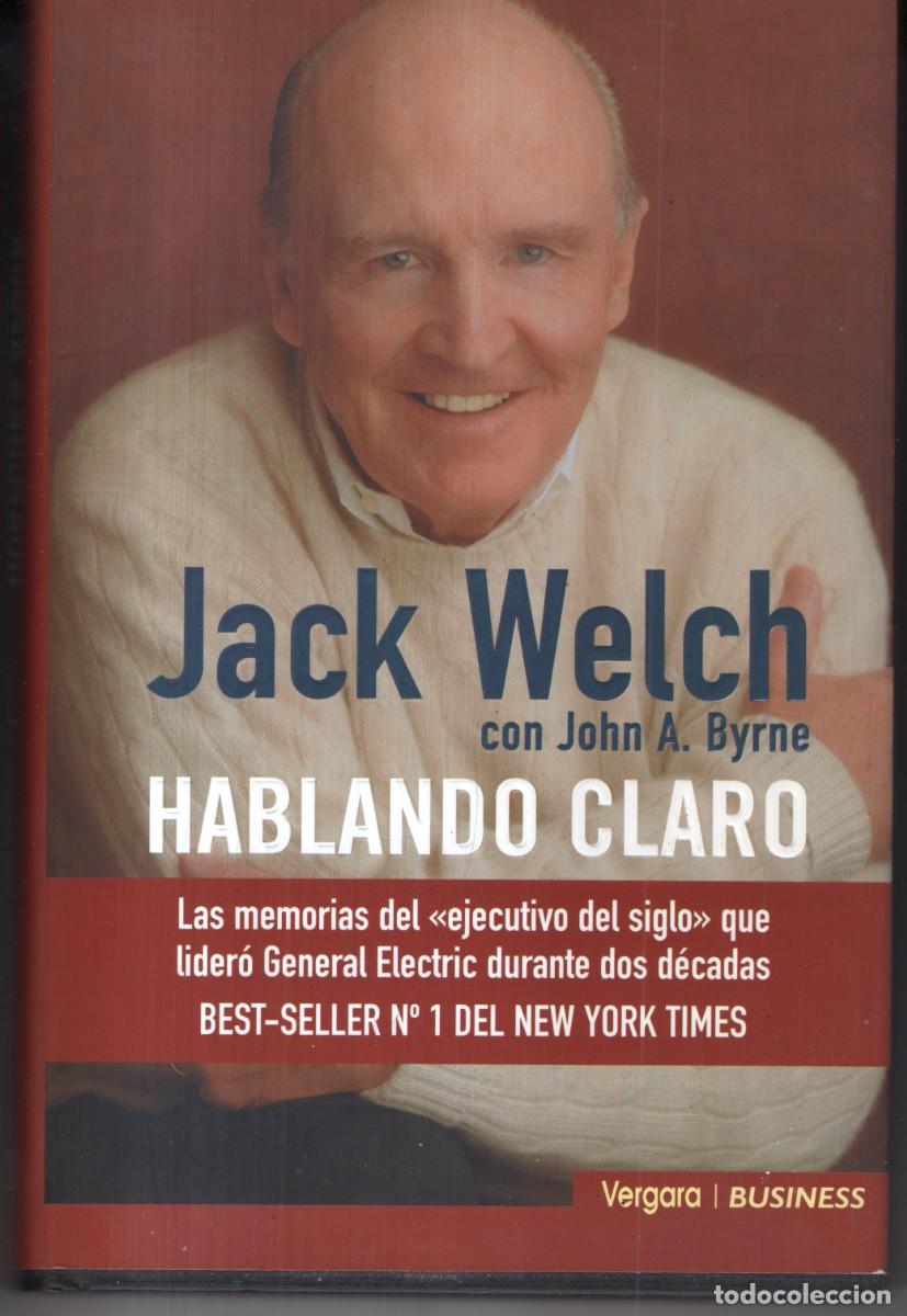 Gebrauchte B&uuml;cher: HABLANDO CLARO (JACK WELCH) JAVIER VERGARA ED. - CARTONE - BUEN ESTADO - OFI15J