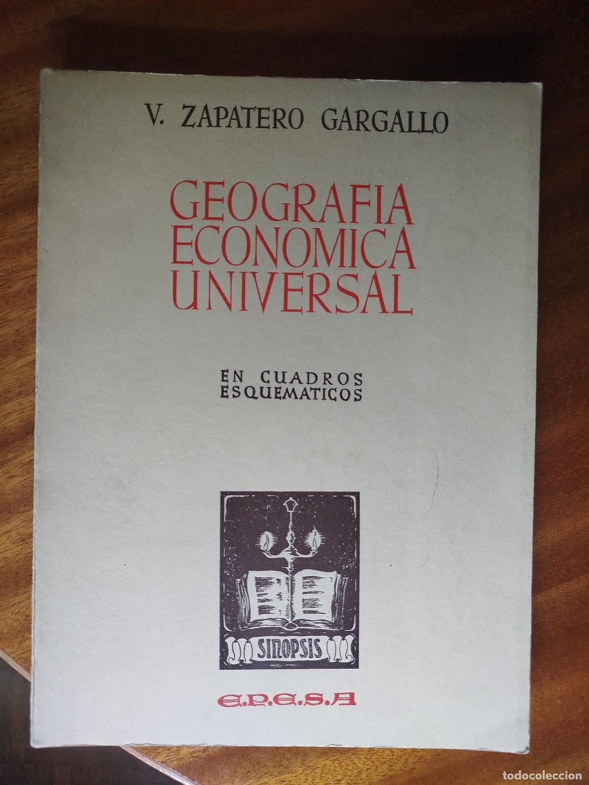 Second hand books: Geograf&iacute;a econ&oacute;mica universal. Gargallo
