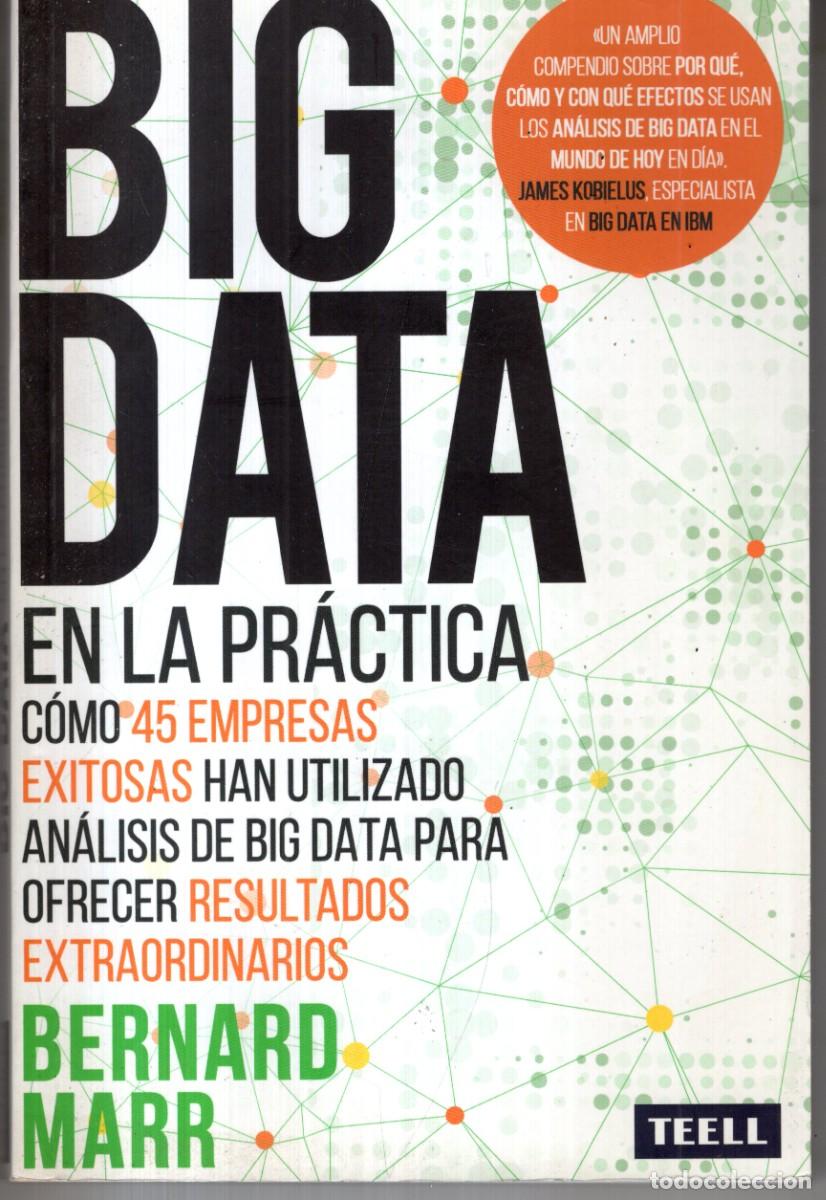 Libri di seconda mano: BIG DATA EN LA PRACTICA (BERNARD MARR) TEELL ED. - ESTADO EXCELENTE - OFI15J