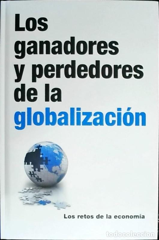 Livros em segunda m&atilde;o: Los ganadores y perdedores de la globalizaci&oacute;n: Los retos de la econom&iacute;a - Varios - RBA
