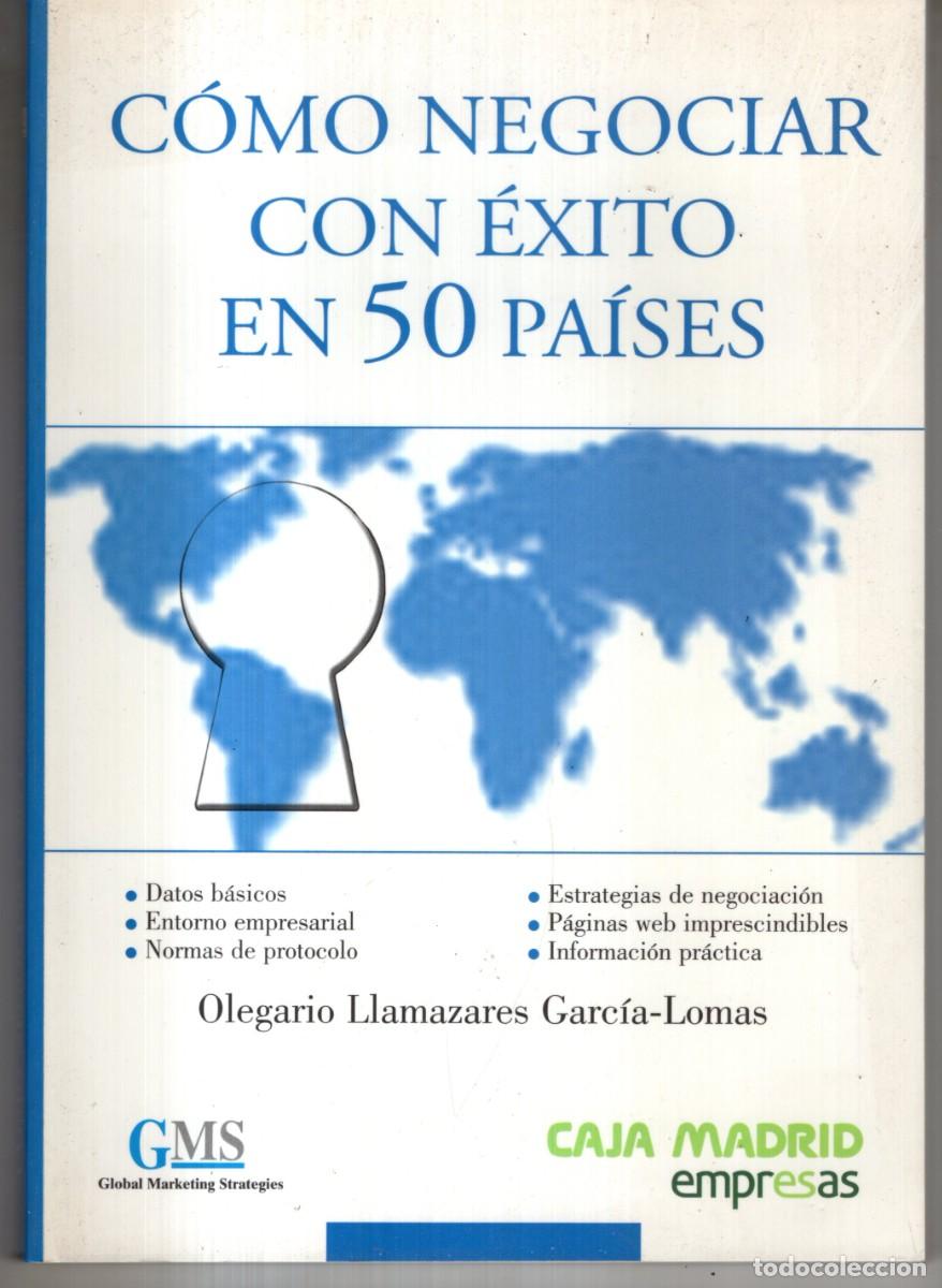 Second hand books: COMO NEGOCIAR CON EXITO EN 50 PAISES (O. LLAMAZARES) GMS ED. - MUY BUEN ESTADO - OFI15J