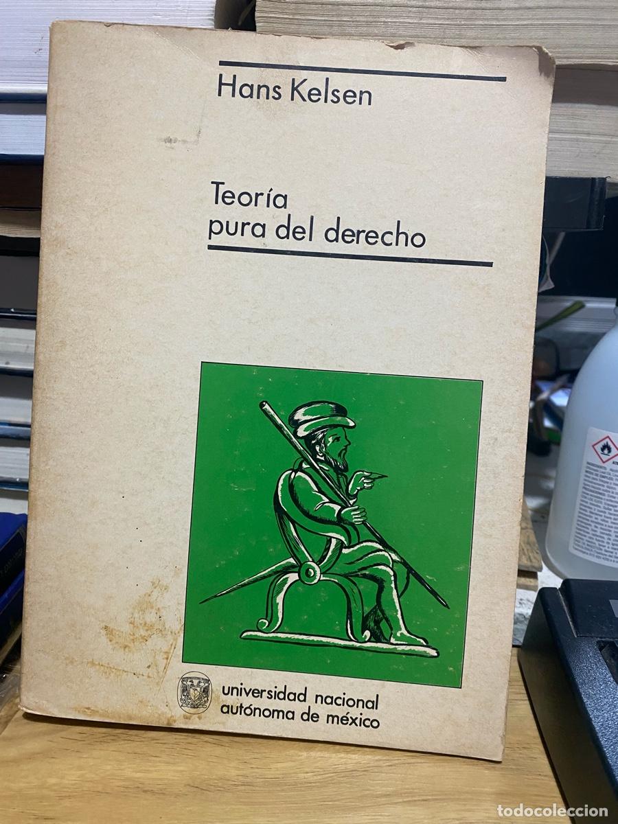 Gebrauchte B&uuml;cher: TEORIA PURO DEL DERECHO, HANS KELSEN, UNIV. NACIONAL AUTONOMA DE MEXICO
