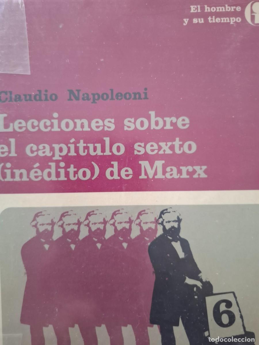 Libros de segunda mano: lecciones sobre el cap&iacute;tulo sexto (in&eacute;dito) de Marx Claudio Napoleoni