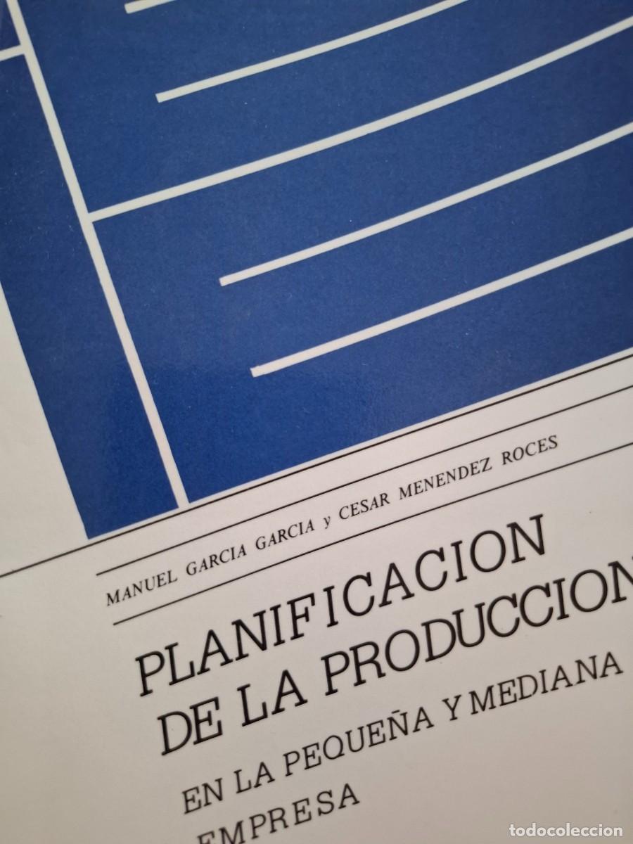 Libros de segunda mano: planificaci&oacute;n de la producci&oacute;n en la peque&ntilde;a y mediana empresa M Garc&iacute;a Garc&iacute;a C Men&eacute;ndez Roces