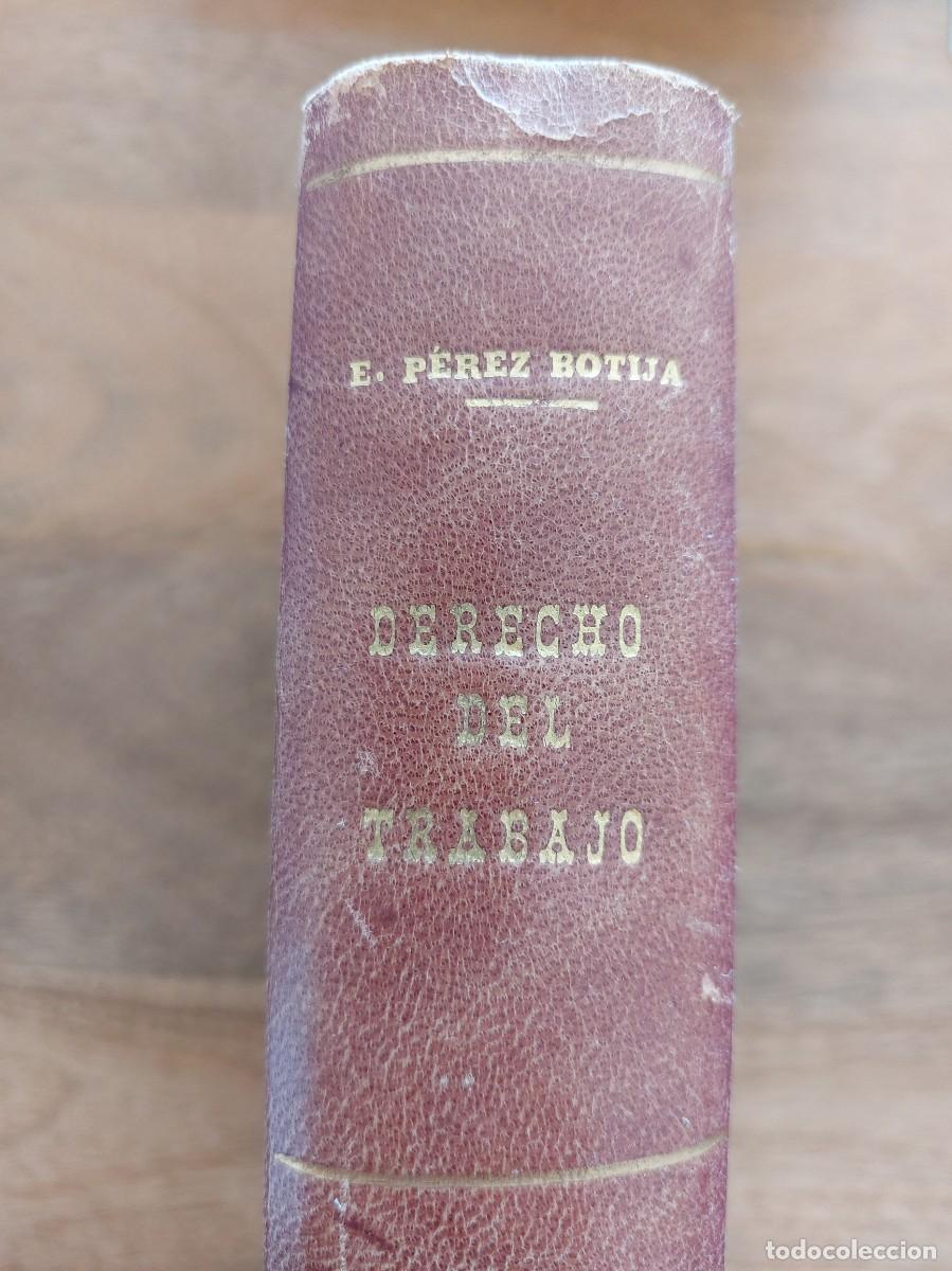 Libros de segunda mano: DERECHO DEL TRABAJO - EUGENIO PEREZ BOTIJA - 1952
