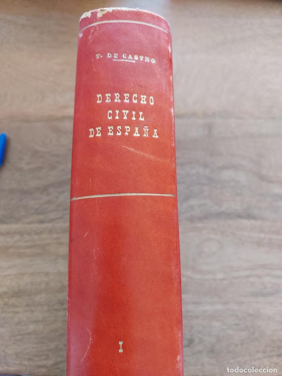 Libros de segunda mano: DERECHO CIVIL DE ESPA&Ntilde;A - FEDERICO DE CASTRO Y BRAVO - TOMO I - 1949