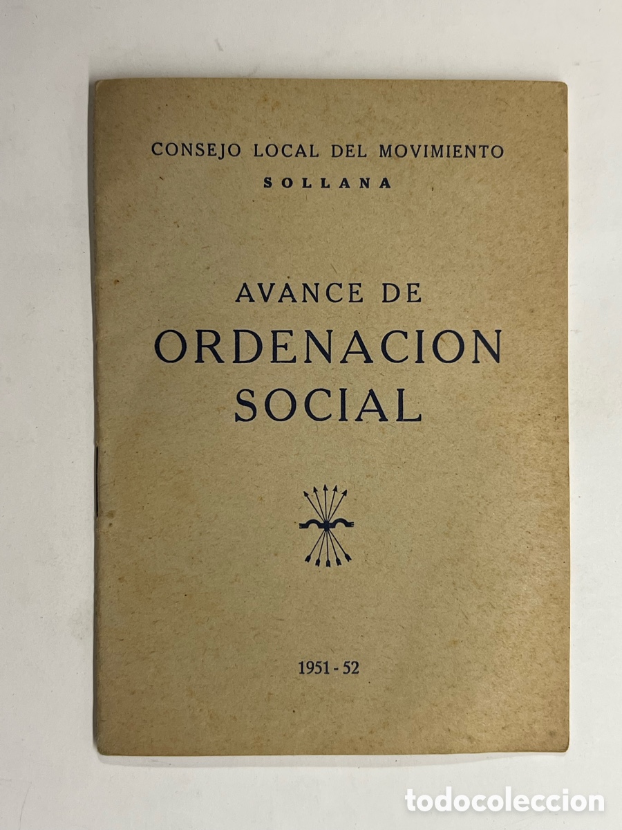 Libros de segunda mano: SOLLANA, Valencia. AVANCE DE ORDENACION SOCIAL CONSEJO LOCAL DEL MOVIMIENTO (1951-52)