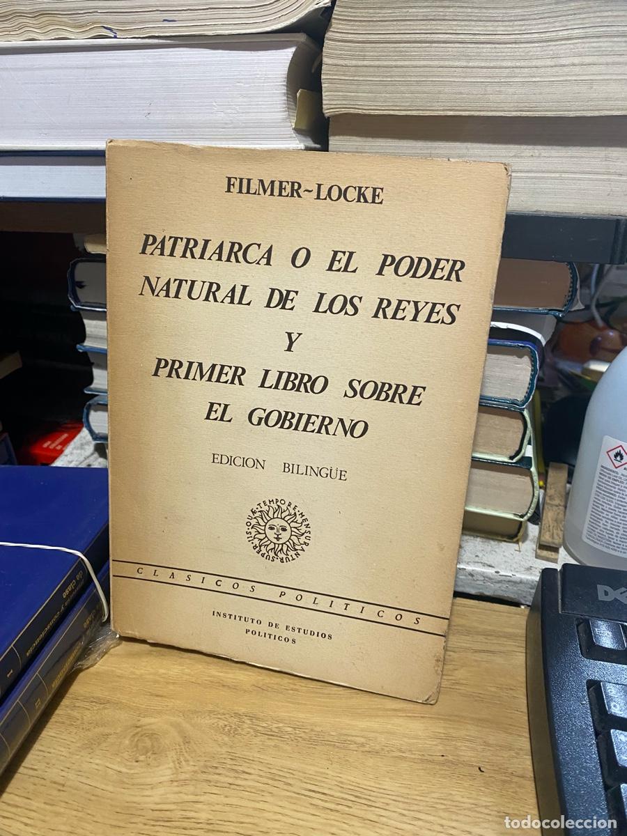 Libros de segunda mano: PATRIARCA O EL PODER NATURAL DE LOS REYES Y PRIMER LIBRO SOBRE EL GOBIERNO, EDICION BILINGUE - Foto 1