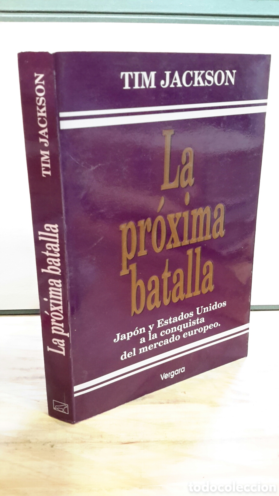 Gebrauchte B&uuml;cher: La proxima batalla - Tim Jackson