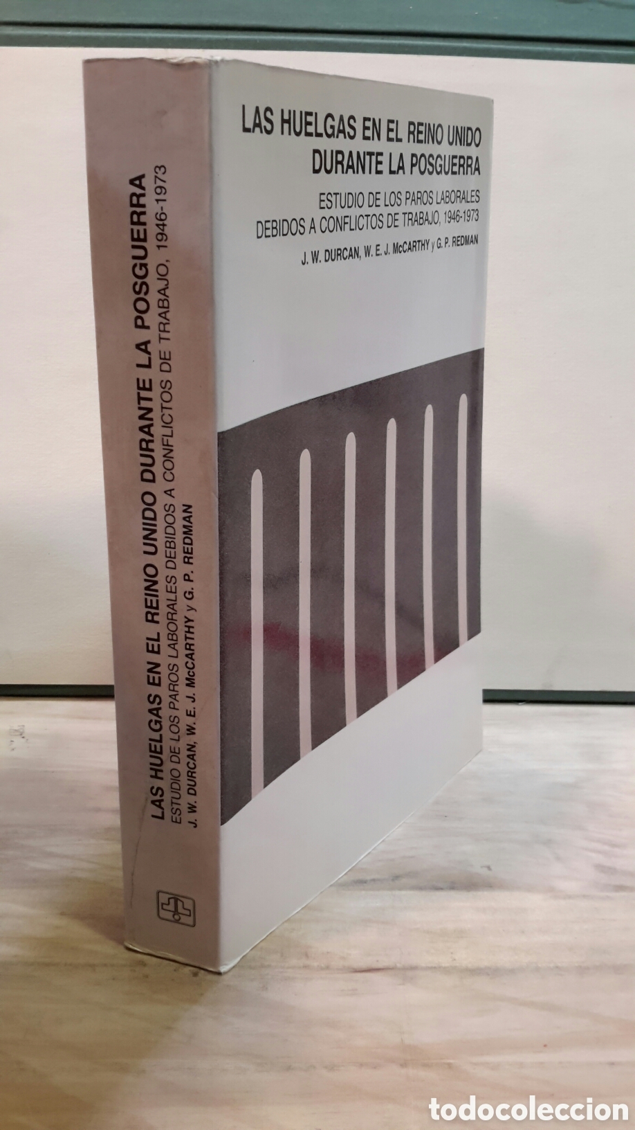 Gebrauchte B&uuml;cher: Las huelgas en el Reino Unido