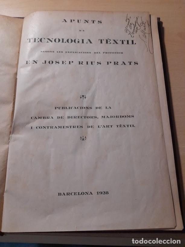 Livres d'occasion: Apunts de Tecnologia T&egrave;xtil-J.RIUS PRATS- ANY 1928