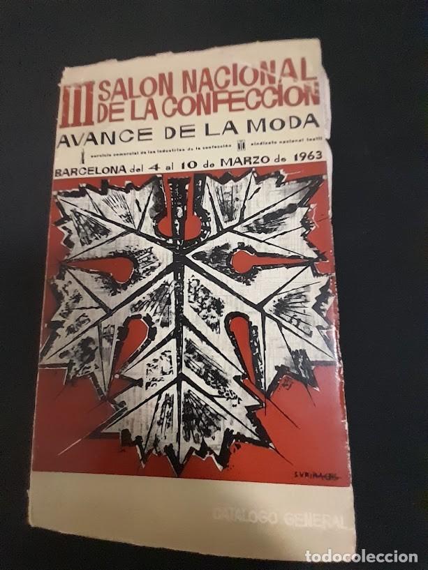 Second hand books: TEXTIL- III-SAL&Oacute;N NACIONAL DE LA CONFECCI&Oacute;N-BARCELONA A&Ntilde;O 1963-CATALOGO GENERAL-PORTADA SUBIRACHS-