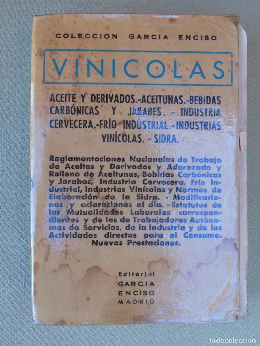 Second hand books: VINICOLAS. REGLAMENTACIONES NACIONALES DE TRABAJO DE ACEITE Y DERRIVADOS, ACEITUNAS ...1962