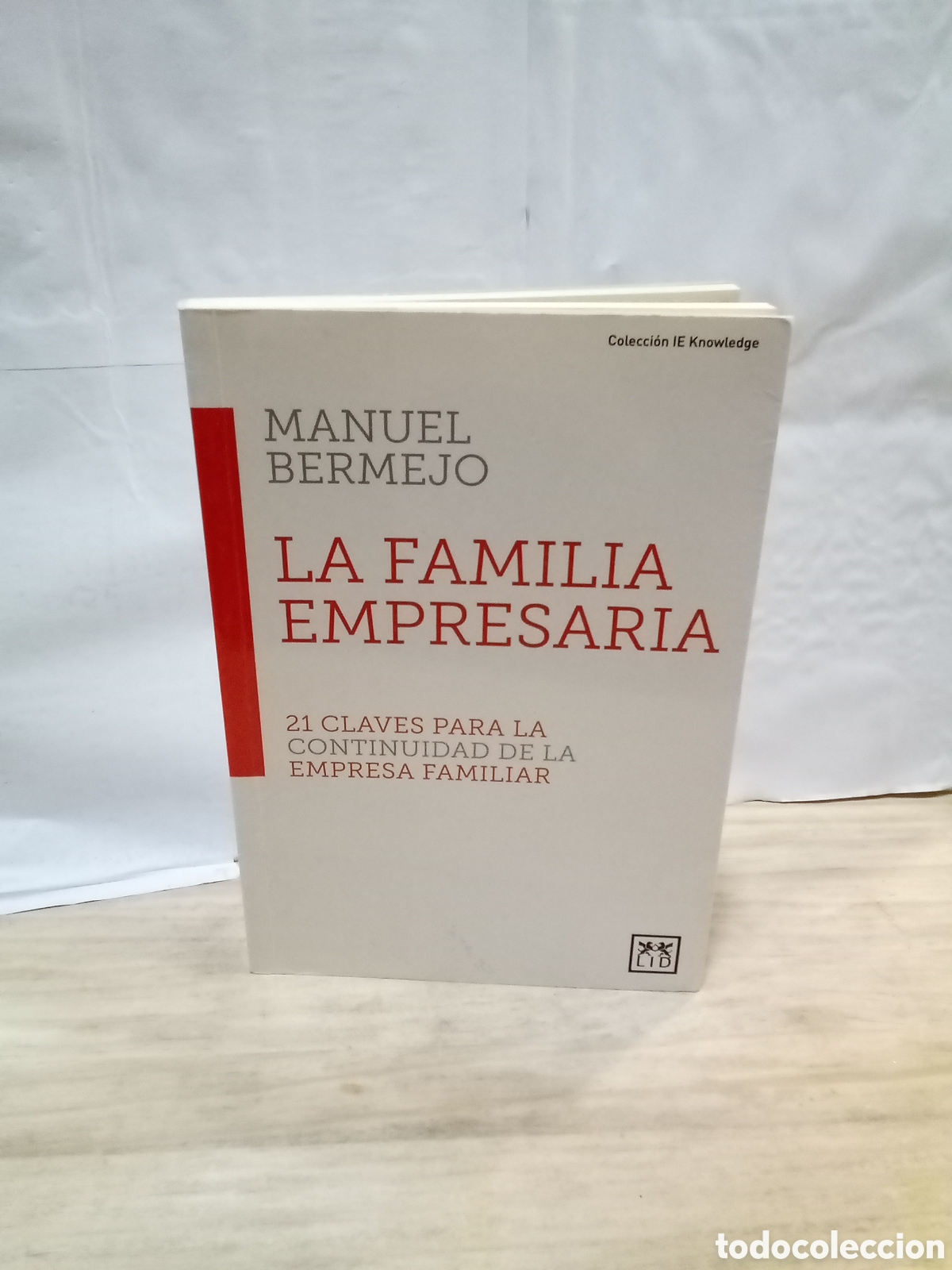 Second hand books: La familia empresaria Manuel bermejo