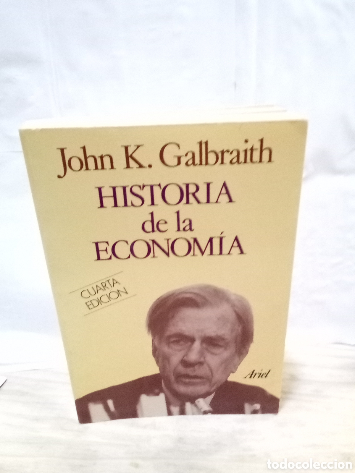 Second hand books: Jonh Galbraith historia de la econom&iacute;a