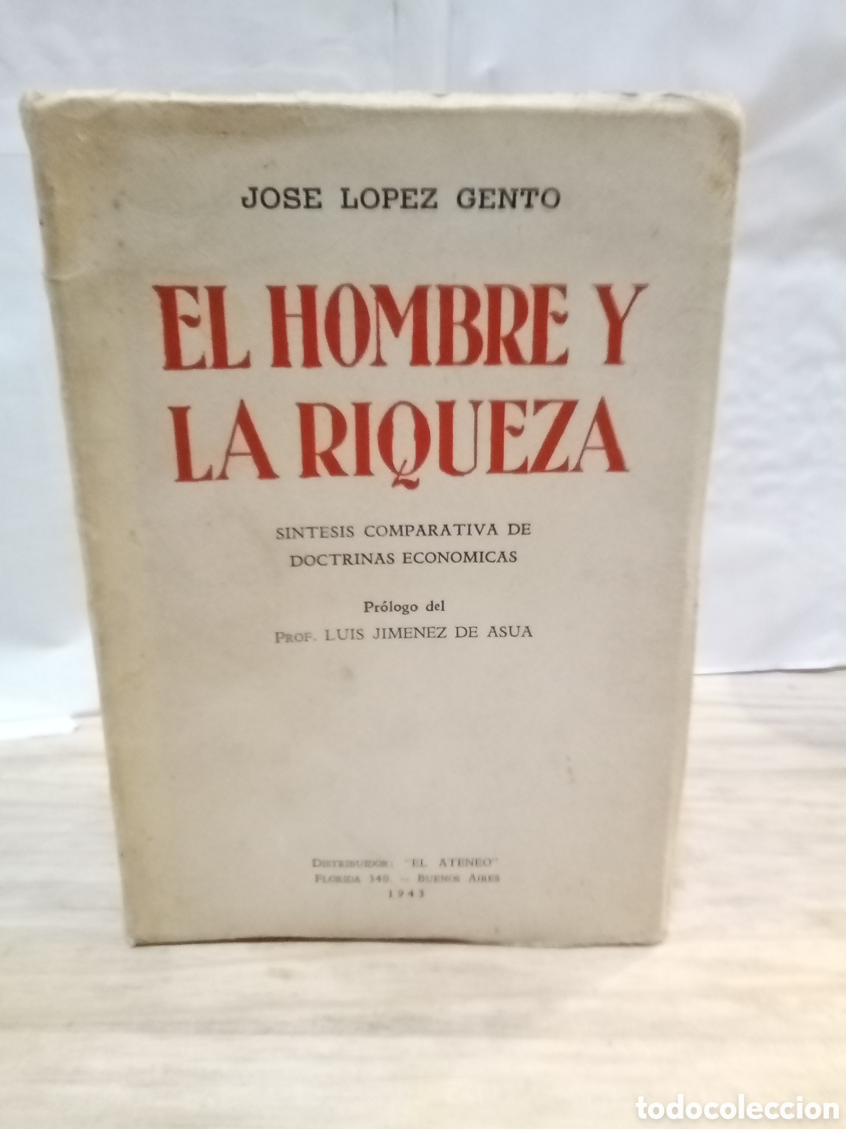 Livros em segunda m&atilde;o: El Hombre y la riqueza Jos&eacute; L&oacute;pez Gento