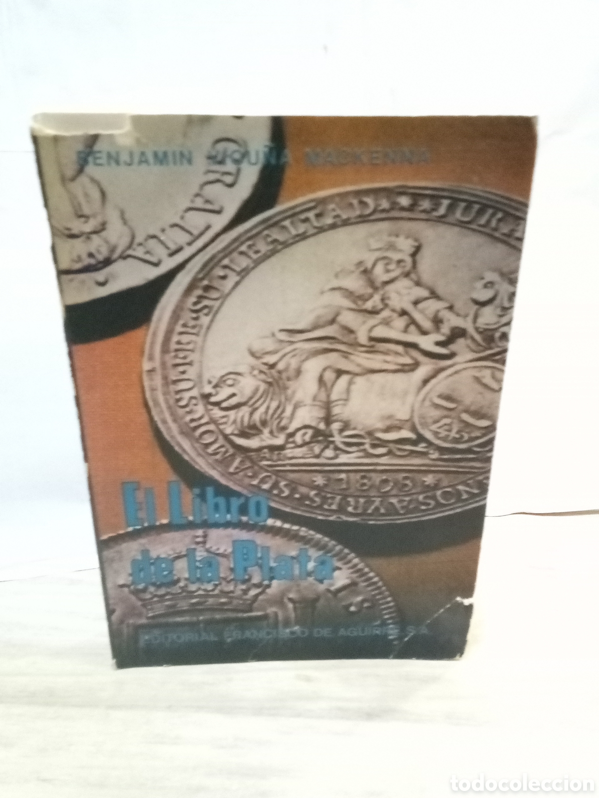 Livros em segunda m&atilde;o: El libro de la plata Benjam&iacute;n Vicu&ntilde;a Mackena