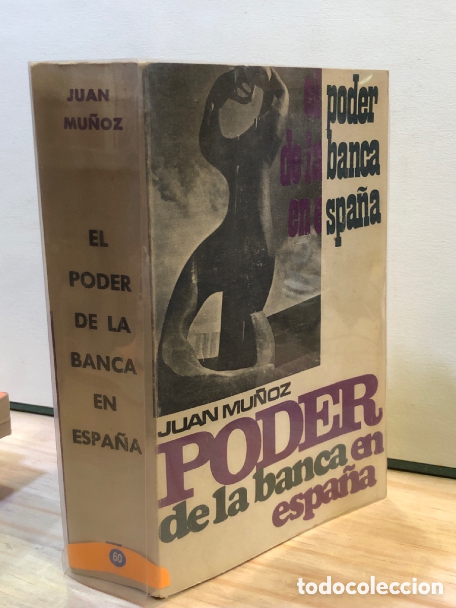 Libri di seconda mano: Juan Mu&ntilde;oz - El poder de la banca en Espa&ntilde;a