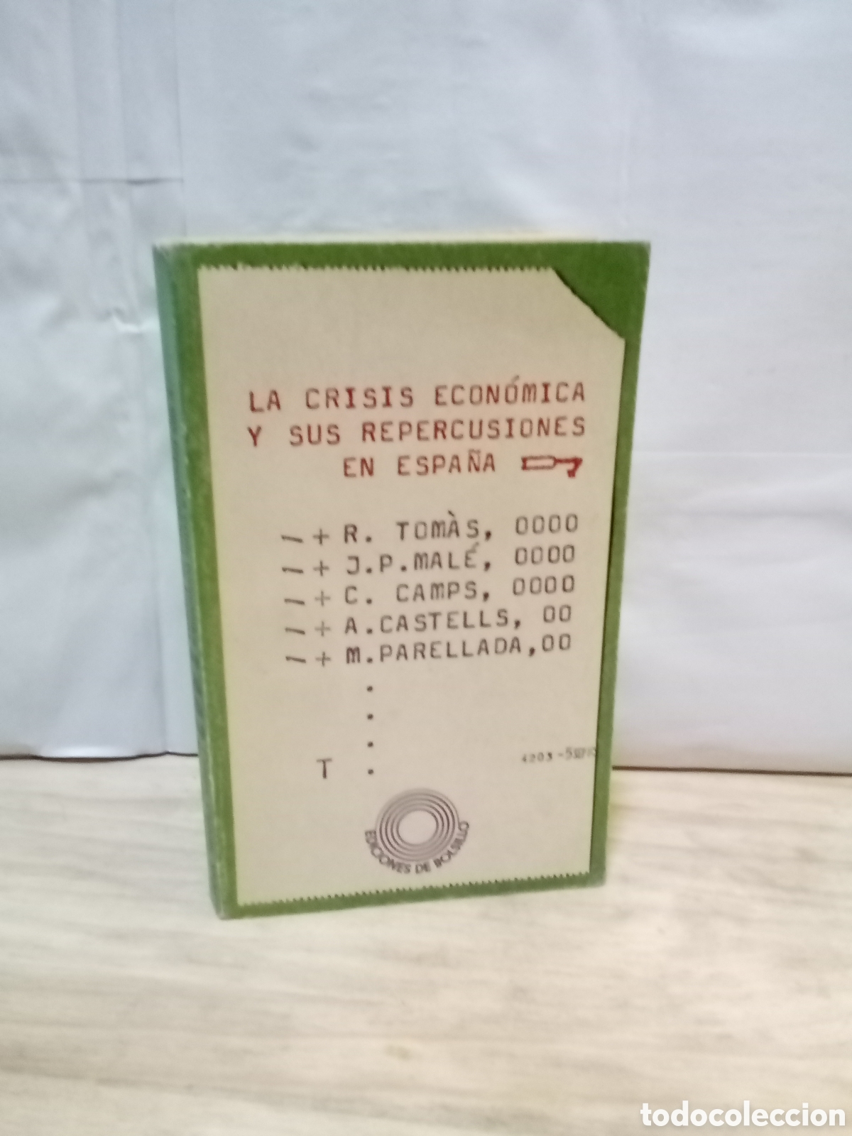 Libros de segunda mano: La crisis econ&oacute;mica y sus repercusi&oacute;n en Espa&ntilde;a