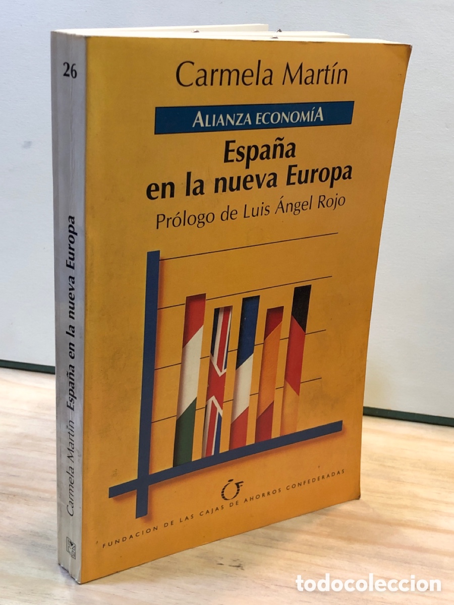 Libros de segunda mano: Carmela Martin - Espa&ntilde;a en la nueva Europa