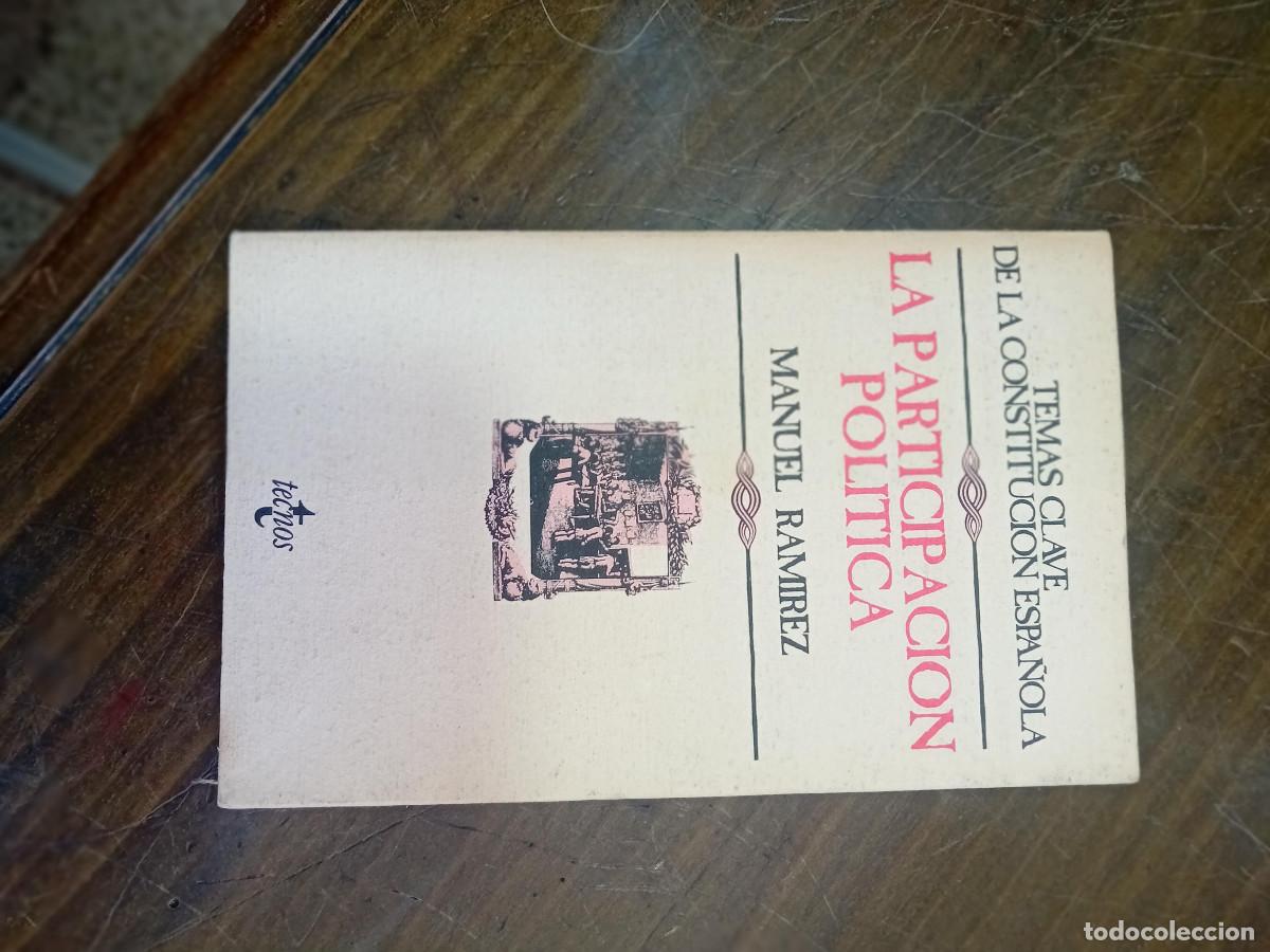 Libros de segunda mano: RAMIREZ,M, LA PARTICIPACION POLITICA