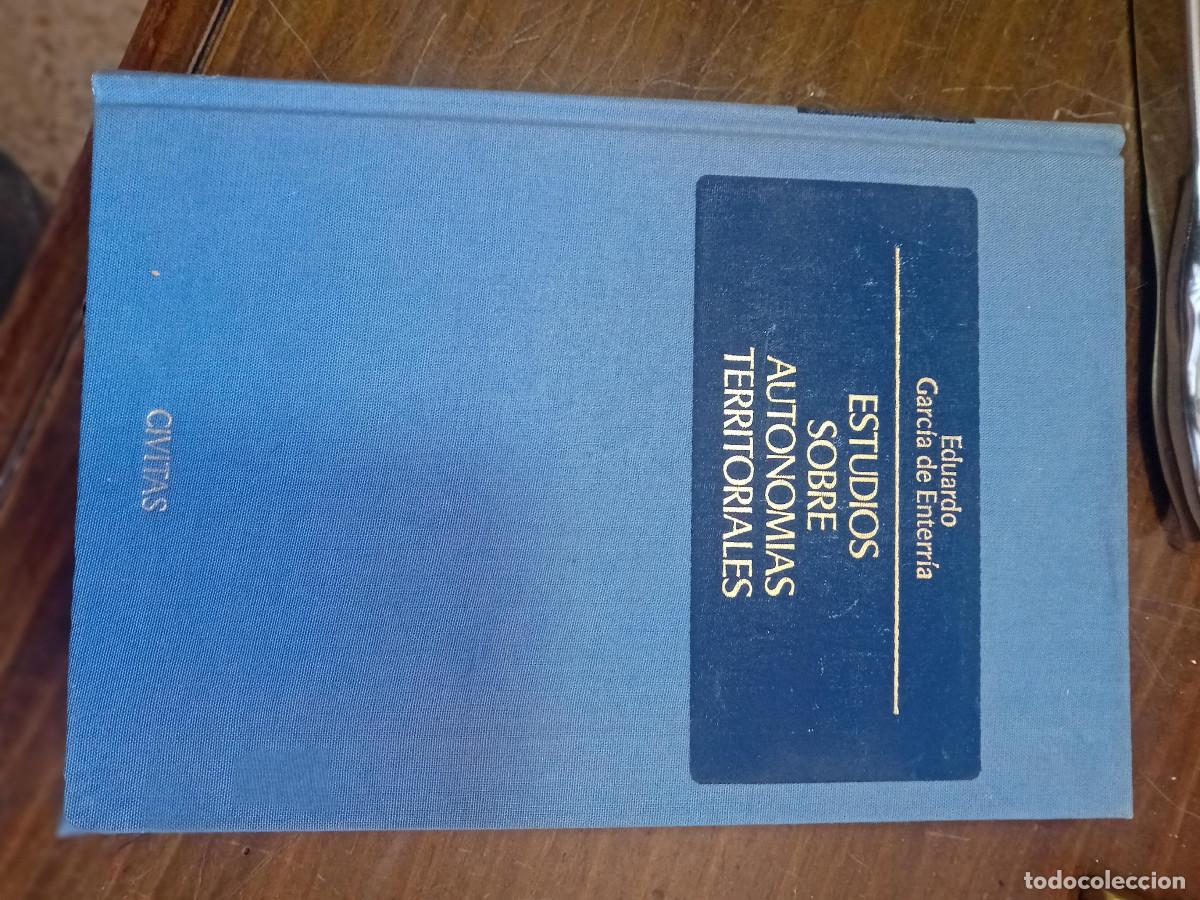 Libros de segunda mano: GARCIA DE ENTERRIA, E, ESTUDIOS SOBRE AUTONOMIAS TERRITORIALES
