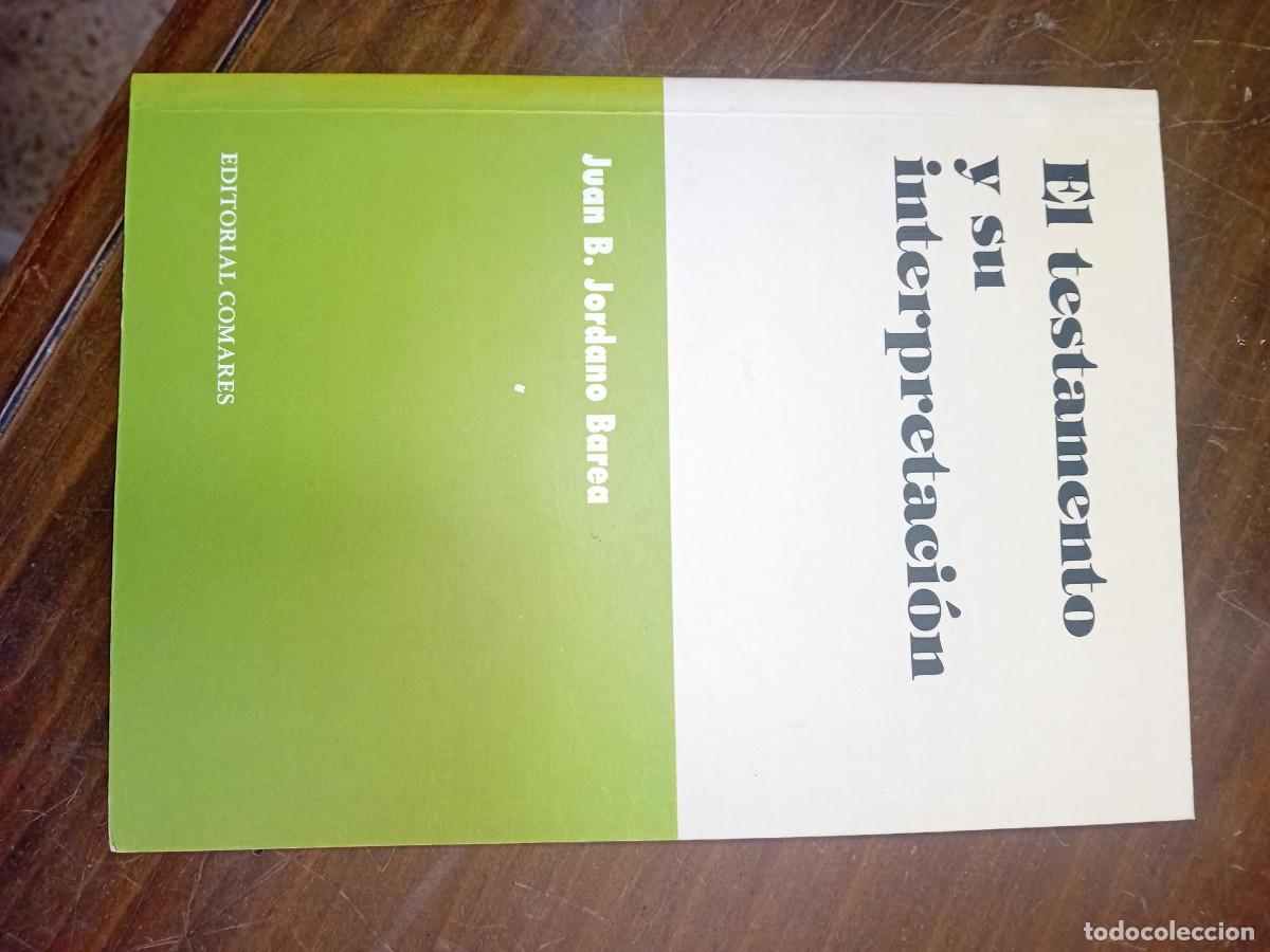 Libros de segunda mano: JORDANO BAREA, EL TESTAMENTO Y SU INTERPRETACION