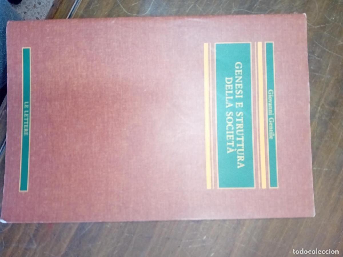 Libros de segunda mano: GENTILE,G GENESI E STRUTTURA DELLA SOCIET&Agrave;