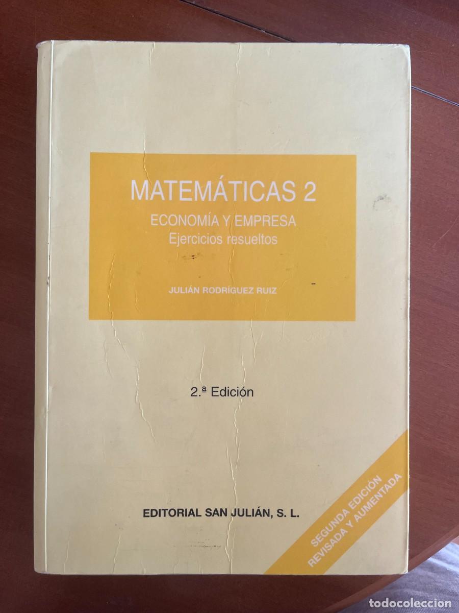 Libros de segunda mano: Matem&aacute;ticas II. Econom&iacute;a y empresa. Ejercicios resueltos
