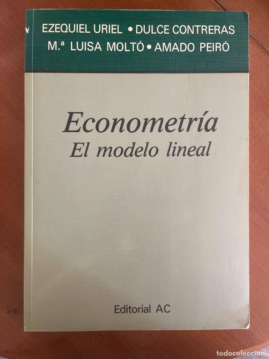Libros de segunda mano: Econometr&iacute;a. El modelo lineal