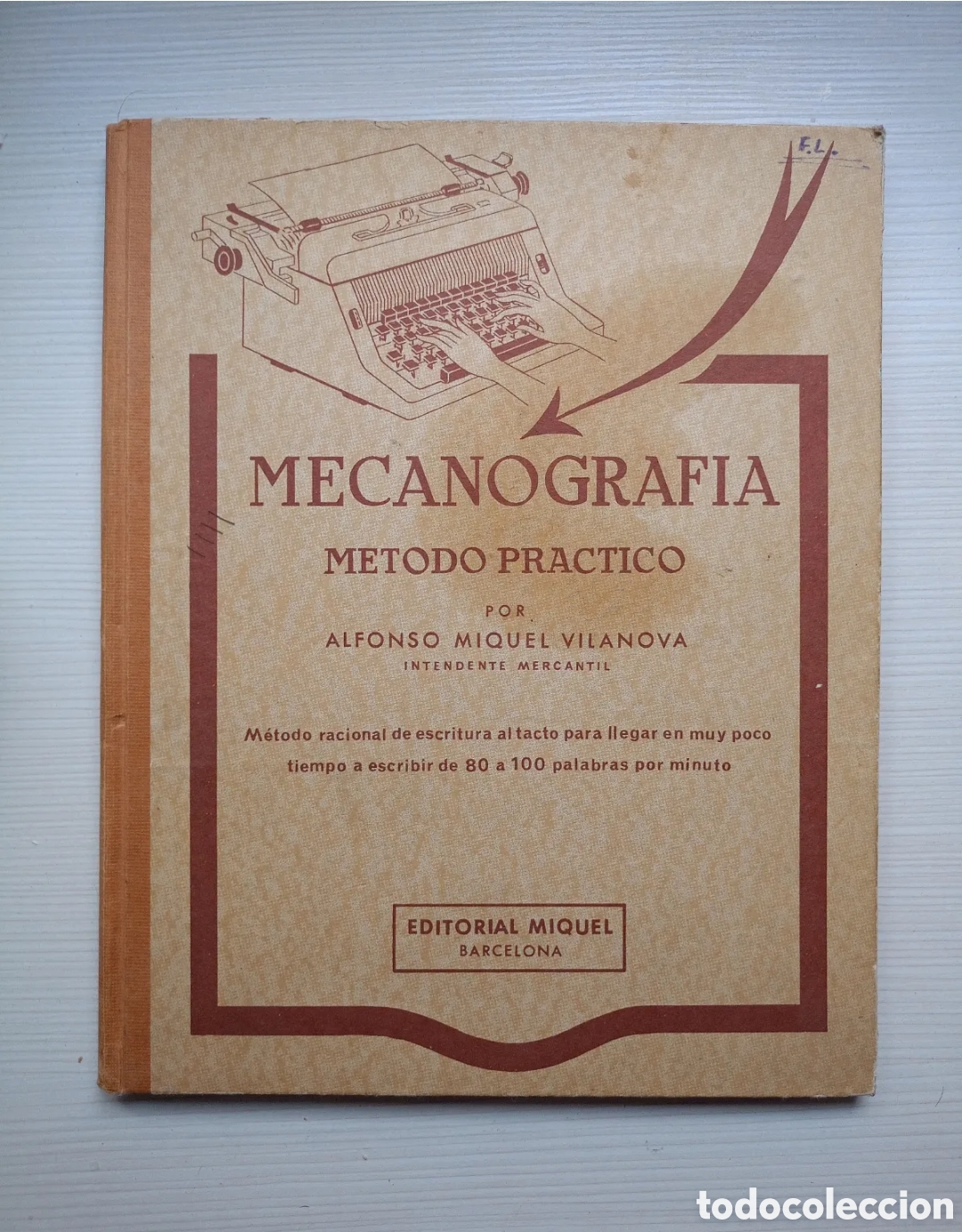 Libros de segunda mano: Mecanografia metodo pr&aacute;ctico