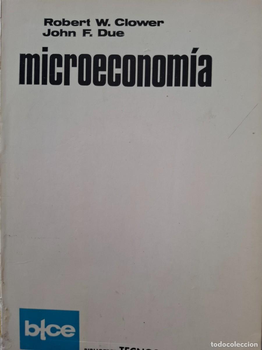 Gebrauchte B&uuml;cher: microeconom&iacute;a Robert W Cclower y John F Due
