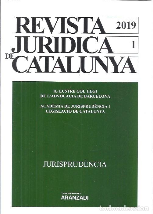 Libros de segunda mano: REVISTA JURIDICA DE CATALUNYA A&Ntilde;O 2019 JURISPRUDENCIA ARANZADI