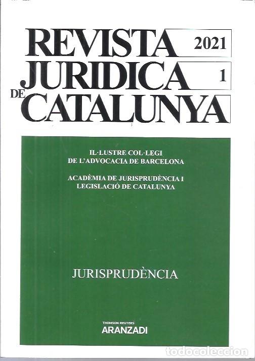 Libros de segunda mano: REVISTA JURIDICA DE CATALUNYA A&Ntilde;O 2021 JURISPRUDENCIA ARANZADI