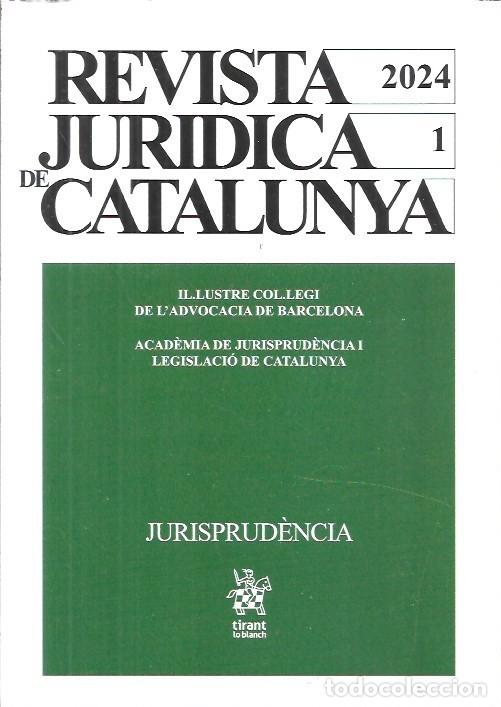 Libros de segunda mano: REVISTA JURIDICA DE CATALUNYA A&Ntilde;O 2024 JURISPRUDENCIA ARANZADI