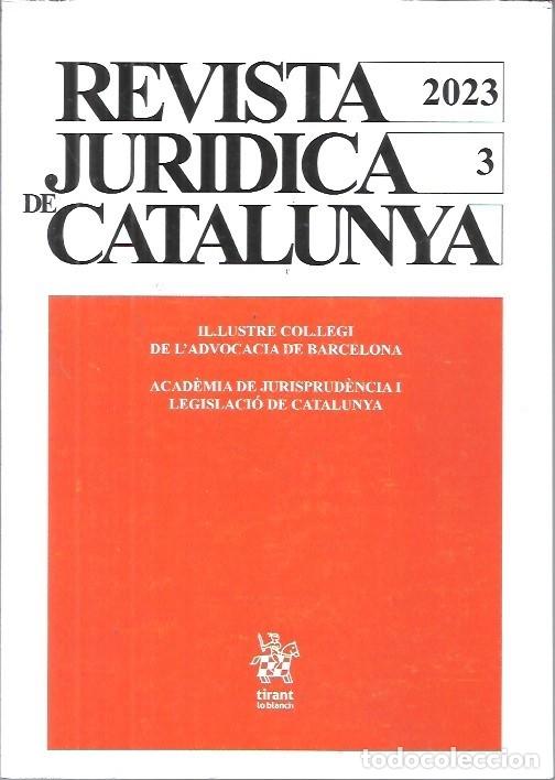 Libros de segunda mano: REVISTA JURIDICA DE CATALUNYA TOMO 3 A&Ntilde;O 2023 TIRANT LO BLANC