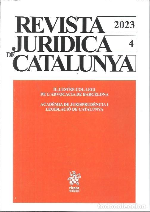 Libros de segunda mano: REVISTA JURIDICA DE CATALUNYA TOMO 4 A&Ntilde;O 2023 TIRANT LO BLANC