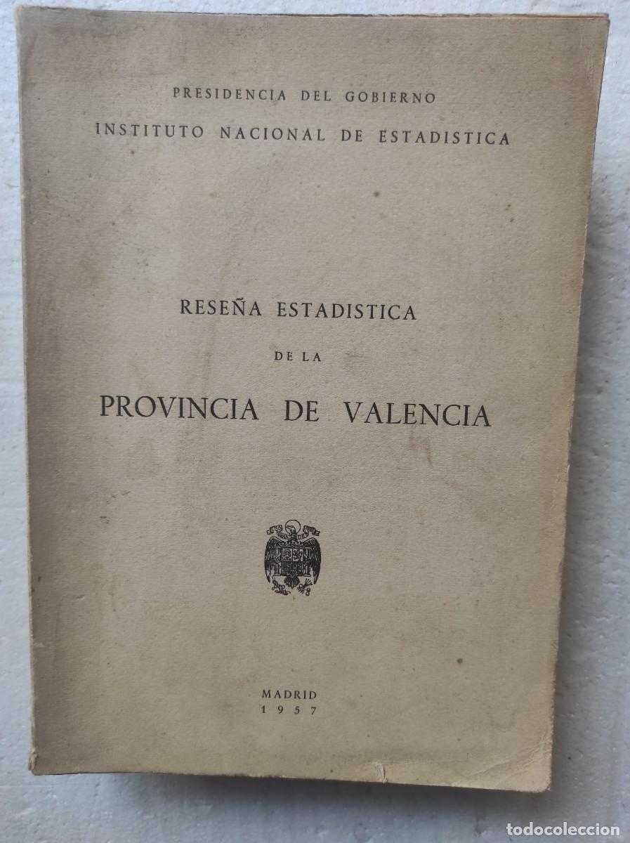 Libros de segunda mano: ,RESE&Ntilde;A ESTADISTICA DE LA PROVINCIA DE VALENCIA