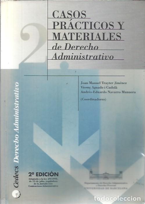 Libros de segunda mano: CASOS PRACTICOS Y MATERIALES DE DERECHO ADMINISTRATIVO JOAN MANUEL TRAYTER JIMENEZ